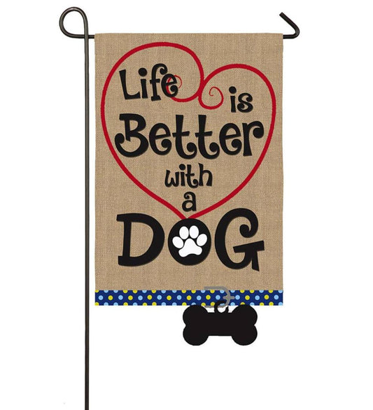 Plow & Hearth Garden Accents Yard & Garden Life Is Better With A Dog Burlap Garden Flag