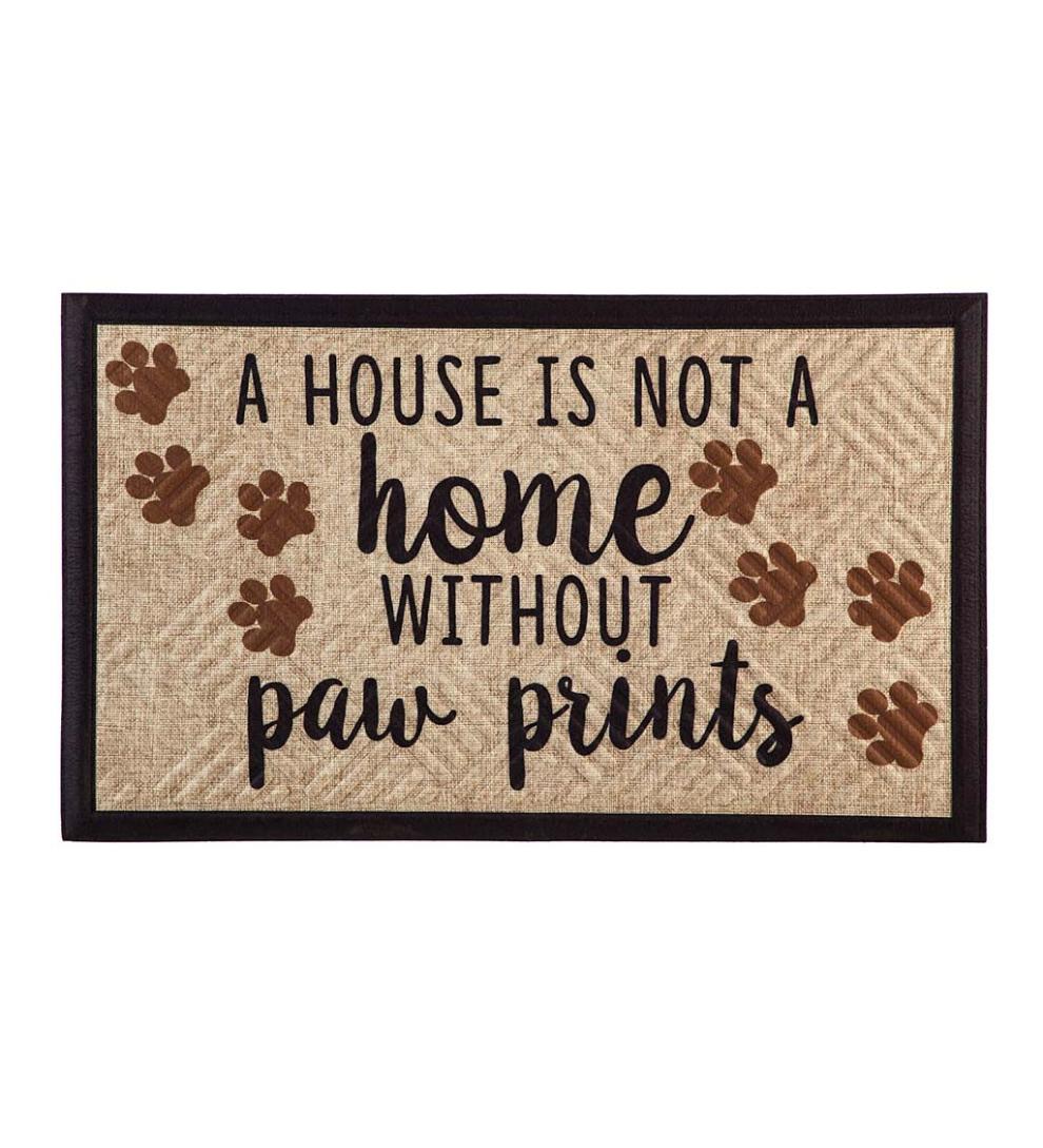 Plow & Hearth Home Accents Indoor Living A House Is Not A Home Without Paw Prints Embossed Floor Mat