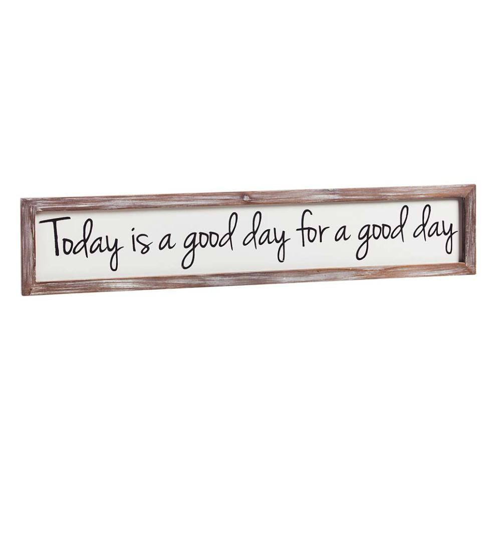 Plow & Hearth Home Accents Indoor Living Today Is A Good Day Wooden Wall Art