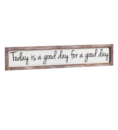Plow & Hearth Home Accents Indoor Living Today Is A Good Day Wooden Wall Art